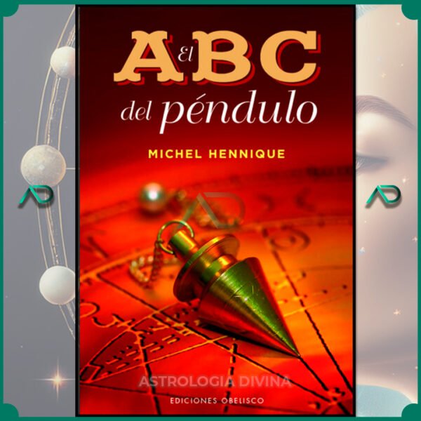 El Abc del péndulo